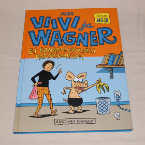 Viivi ja Wagner 03 Ei banaaninkuoria paperikoriin!